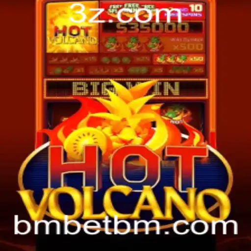 Explorando o Jogo 'HotVolcano' e as Estratégias de 'bm bet'